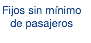 Fijos sin mínimo de pasajeros