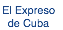 El Expreso de Cuba